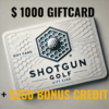 $1000 Giftcard + $250 Bonus